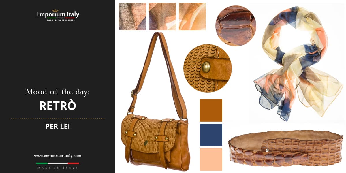 Moodboard: Stile Retrò - Borsa, sciarpa e cintura in pelle