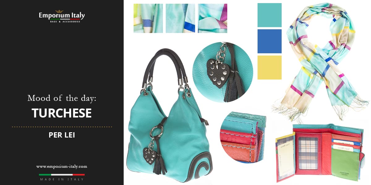 Moodboard: colore turchese per lei - borsa, portafoglio e sciarpa
